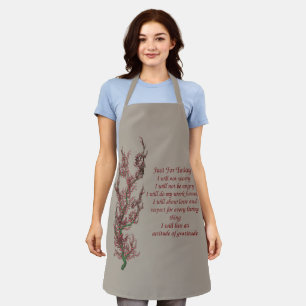Inspirational Quote Just For Today Apron