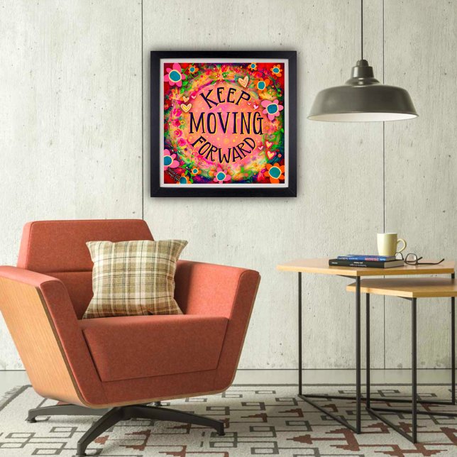 Inspirational Quote Keep Moving Forward Classroom  Poster (Keep moving forward, floral classroom poster by Inspirivity. )