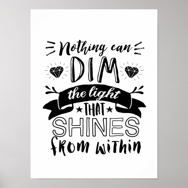 Inspirational Quote Light Shines From Within Poster (Front)