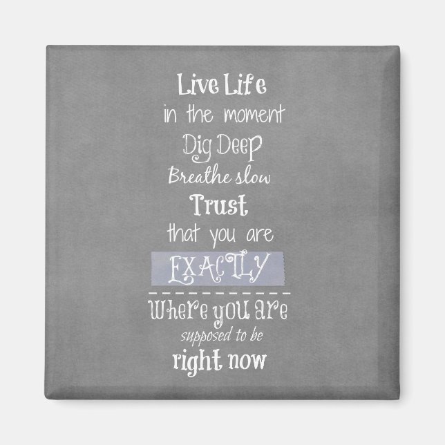 Inspirational Quote Magnet (Front)