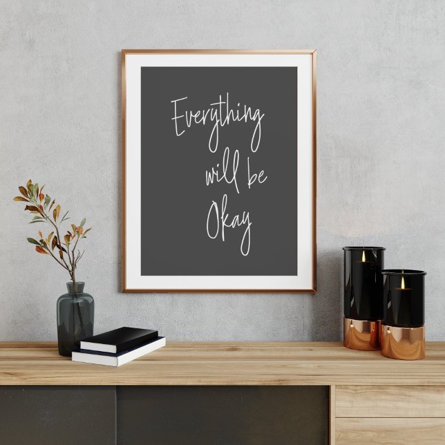 Inspirational Quote Minimalist Black White Script Poster (Creator Uploaded)