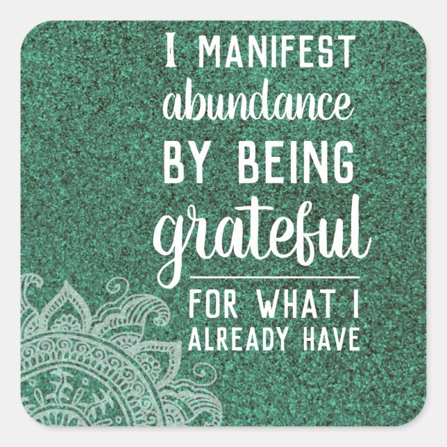 Inspirational Quote Motivational Law of Attraction Square Sticker (Front)