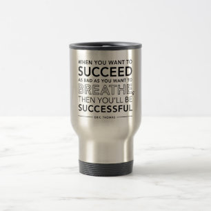 Inspirational Quote Mug [SUCCESS]
