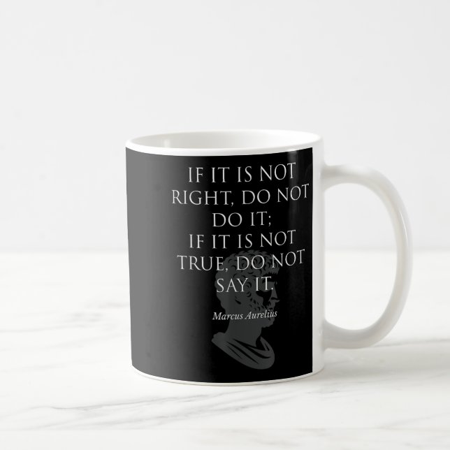 Inspirational Quote Of Philosopher Marcus Aurelius Coffee Mug (Right)
