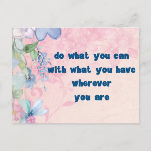 Inspirational Quote on a Floral Background Postcard