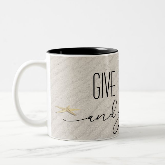 Inspirational Quote On Beach Sand Two-Tone Coffee Mug (Left)