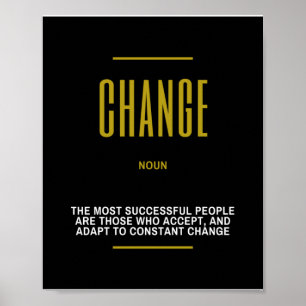 Inspirational Quote On Change Poster
