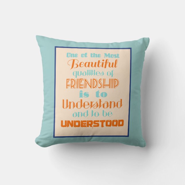 Inspirational Quote on Friendship Cushion (Front)