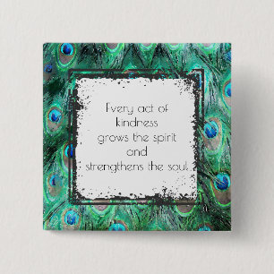 Inspirational Quote On Kindness Spirit And Soul 15 Cm Square Badge