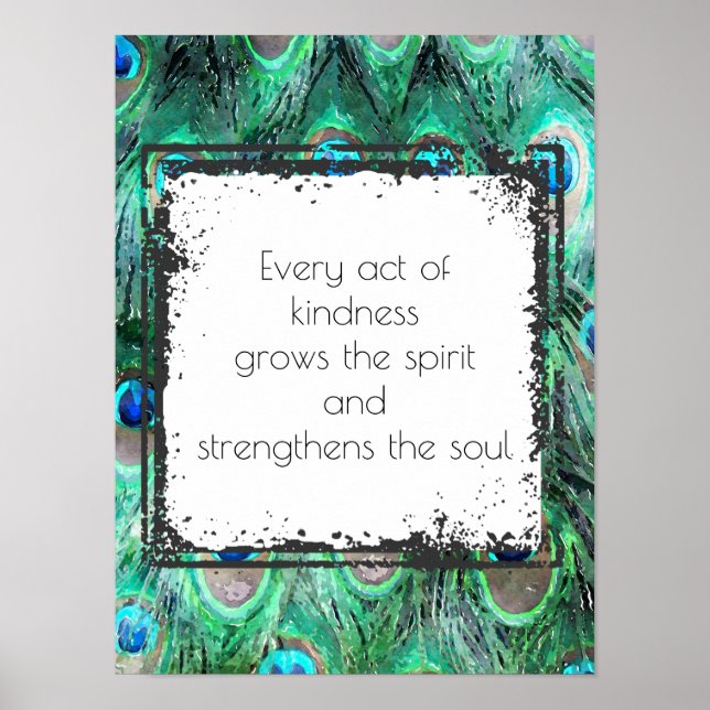 Inspirational Quote On Kindness Spirit And Soul Poster (Front)