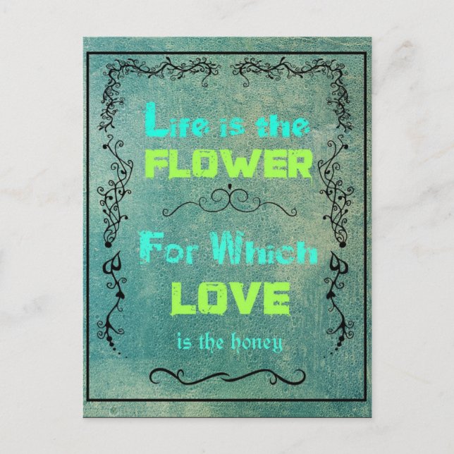 Inspirational Quote on Life and Love Postcard (Front)