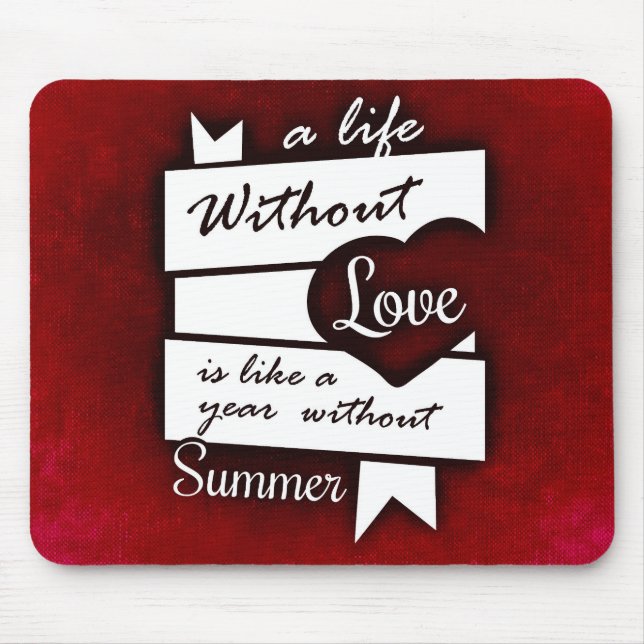 Inspirational Quote on Love on a Red Background Mouse Mat (Front)
