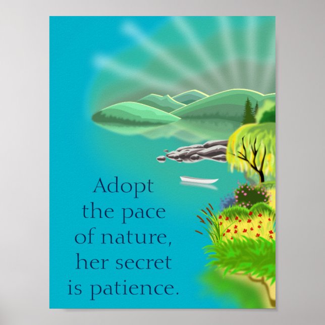 Inspirational Quote on Nature and Patience Poster (Front)