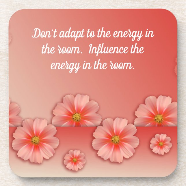Inspirational Quote on Soft Peach & Pink Flowers Coaster (Front)