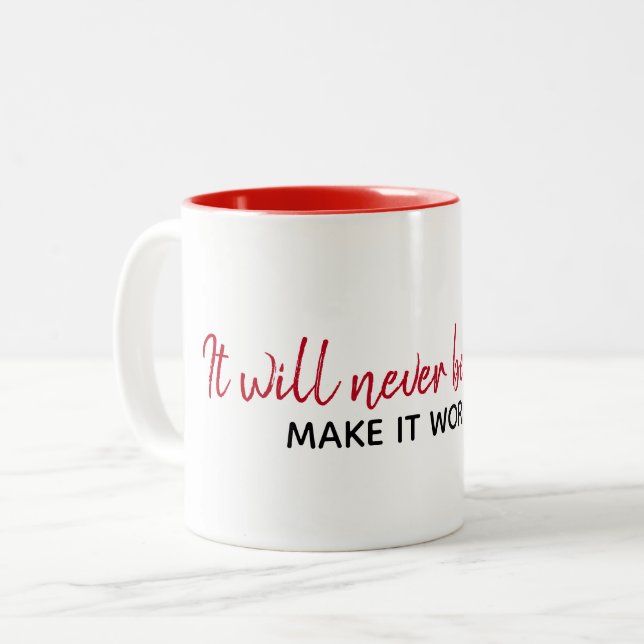 Inspirational Quote On White  Two-Tone Coffee Mug (Front Left)
