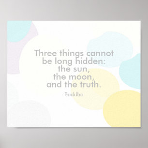 inspirational quote  poster Buddha on truth text