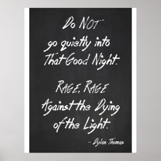 Inspirational Quote Poster - Dylan Thomas - Rage