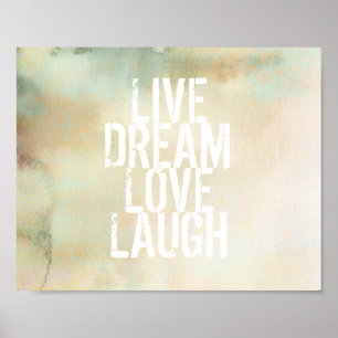 inspirational quote poster live dream love laugh