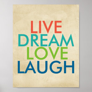 inspirational quote poster live dream love laugh