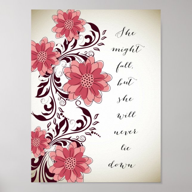 Inspirational Quote Poster - Won't Lie Down (Front)