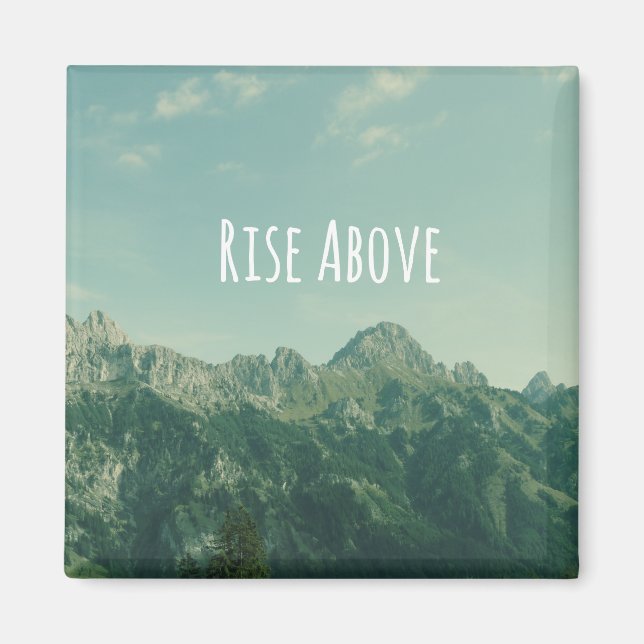 Inspirational Quote: Rise Above Magnet (Front)