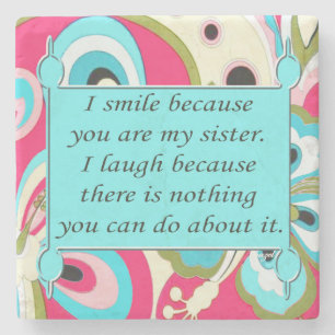 Inspirational Quote, Sisters Stone Coaster