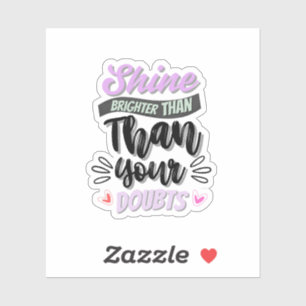 Inspirational Quote Sticker