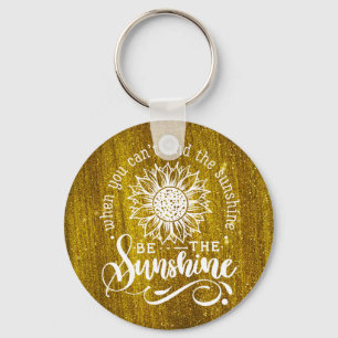 Inspirational Quote   Sunflower Key Ring