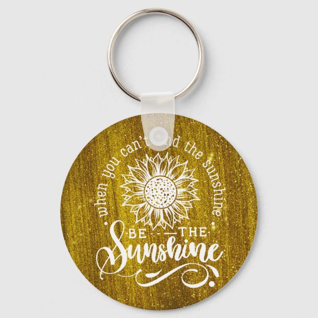 Inspirational Quote | Sunflower Key Ring (Front)