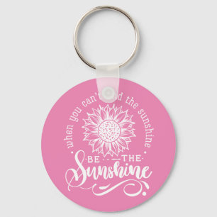 Inspirational Quote Sunflower Key Ring