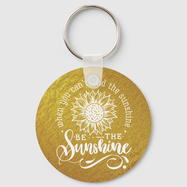 Inspirational Quote | Sunflower Key Ring (Front)