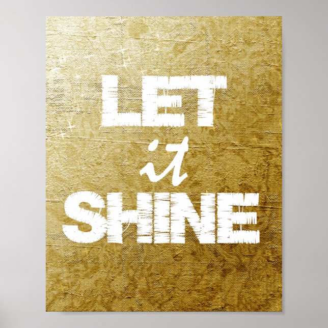 Inspirational Quote Typography: Let it Shine Poster (Front)