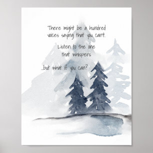 Inspirational Quote What if YOu Can Poster