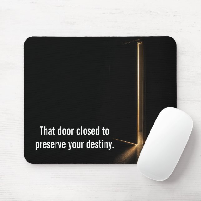 Inspirational Quote with Doorway Light Mouse Mat (With Mouse)