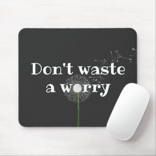 Inspirational Quote With White Dandelion Mouse Mat