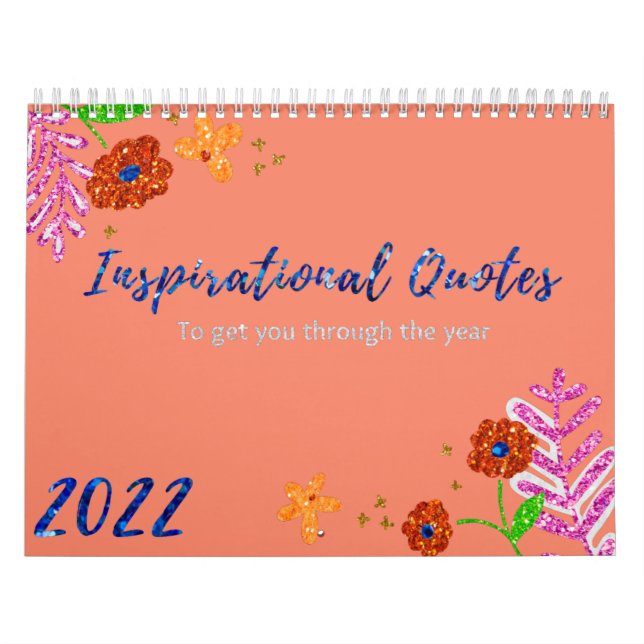 Inspirational Quotes 2022 Glitter Calendar (Cover)