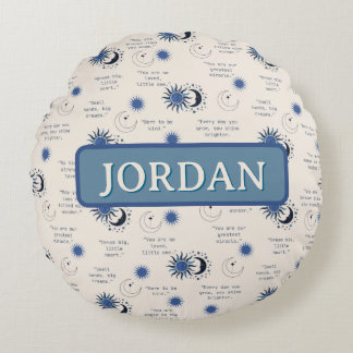 inspirational quotes for a baby round cushion