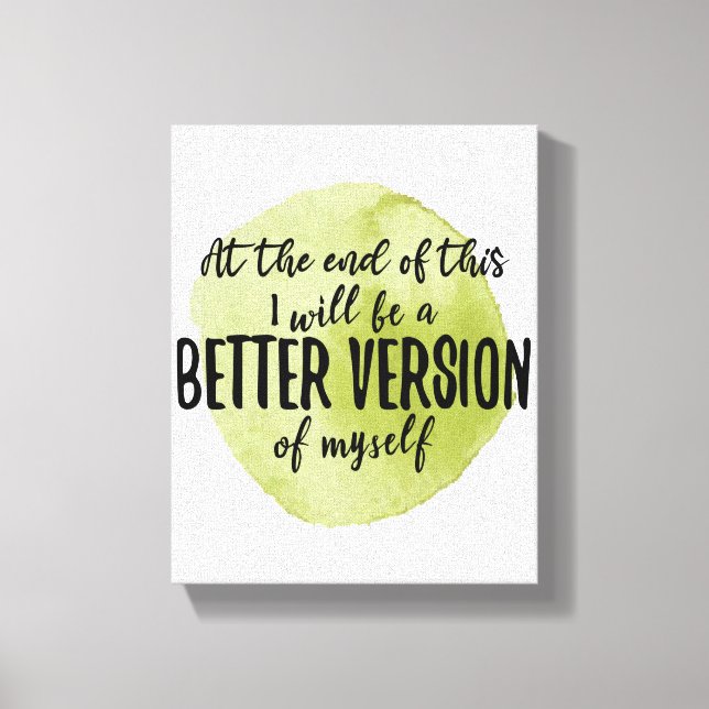 Inspirational quotes for self care canvas print (Front)