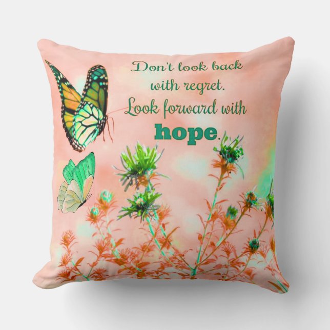 Inspirational Quotes on Hope Throw Pillow (Front)