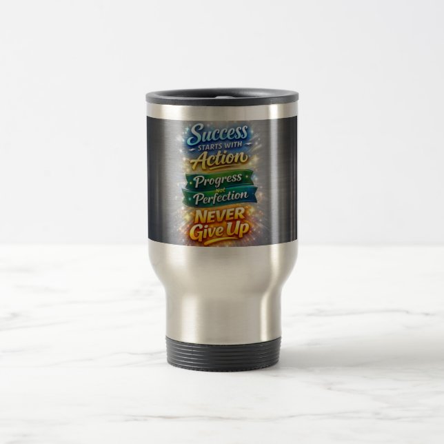 Inspirational Quotes Stainless Steel  Travel Mug (Center)
