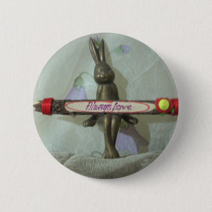Inspirational Rabbit: Always Love Sign Art Print 6 Cm Round Badge
