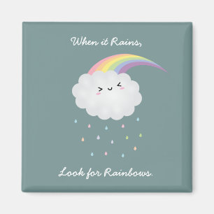 Inspirational Rainbow Quote Encouraging Saying Magnet