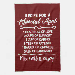 Inspirational Recipe For A Special Aunt Tea Towel
