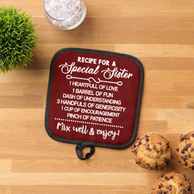 Inspirational Recipe For A Special Sister Pot Holder (Top Down)