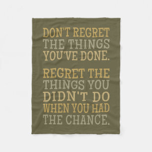 Inspirational REGRETS fleece blanket