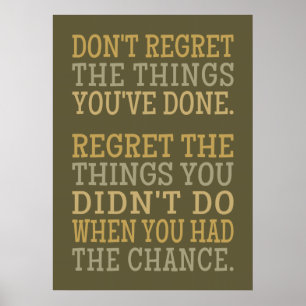 Inspirational REGRETS poster