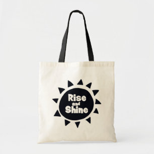 inspirational Rise and Shine Tote Bag