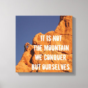 Inspirational Rock Climbing Photography Canvas Print