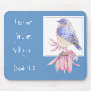 Inspirational Scripture Isaiah 40:10 Bluebird Mouse Mat