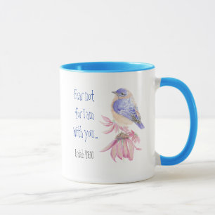 Inspirational Scripture Isaiah 40:10 Bluebird Mug